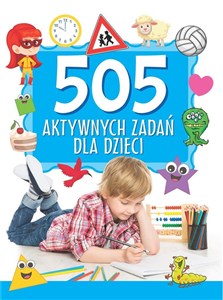 Obrazek 505 aktywnych zadań dla dzieci