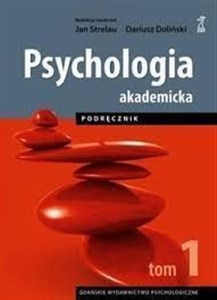 Obrazek Psychologia akademicka Podręcznik Tom 1