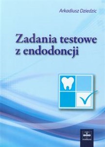 Obrazek Zadania testowe z endodoncji