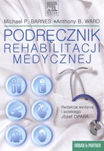 Obrazek Podręcznik rehabilitacji medycznej