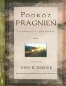 Polska książka : Podróż pra... - John Eldredge