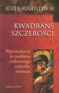 Picture of Kwadrans szczerości Wprowadzenie do modlitwy codziennego rachunku sumienia