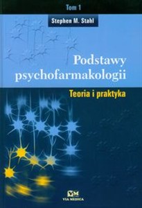 Picture of Podstawy psychofarmakologii t.1 Teoria i praktyka