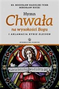 Książka : Hymn Chwał... - Bogusław Nadolski, Mirosław Rucki