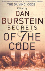 Obrazek Secrets of the Code The Unauthorized Guide to the Mysteries Behind the Da Vinci Code