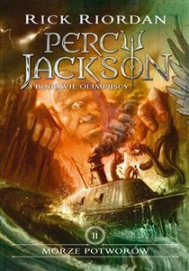 Picture of Morze potworów Percy Jackson i Bogowie Olimpijscy Tom 2