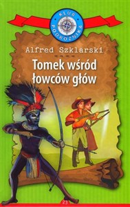 Picture of Tomek wśród łowców głów. Kolekcja: Klub Podróżnika. Tom 23