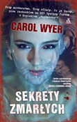 Książka : Sekrety zm... - Carol Wyer