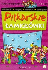 Picture of Piłkarskie łamigłówki 4 Świat łamigłówek 7-10 lat