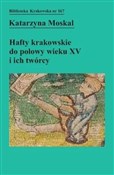 Polska książka : Hafty krak... - Katarzyna Moskal