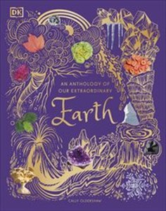 Obrazek An Anthology of Our Extraordinary Earth