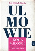 Polska książka : Ulmowie, I... - Maria Elżbieta Szulikowska
