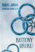 Bastiony m... - Robert Jordan, Brandon Sanderson -  foreign books in polish 