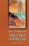 polish book : Mistyka i ... - Jan Tomkowski