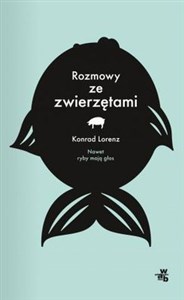 Picture of Rozmowy ze zwierzętami Nawet ryby mają głos