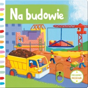 Obrazek Na budowie Pociągnij i przesuń