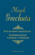 Pani mi mó... - Marek Grechuta -  Książka z wysyłką do UK