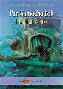 Obrazek Pan Samochodzik i Kapitan Nemo