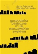 Gospodarka... - Wanda Ostrowska, Jerzy Bobrzecki -  Polish Bookstore 