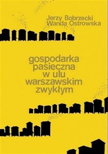 Picture of Gospodarka pasieczna w ulu warszawskim zwykłym