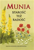 polish book : Munia. Sta... - Halina Konior-Węgrzynowa
