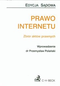 Obrazek Prawo internetu Zbiór aktów prawnych