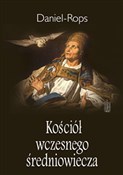 Polska książka : Kościół wc... - Daniel Rops