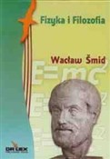 Fizyka i f... - Wacław Smid -  books from Poland