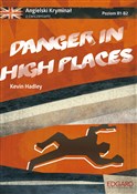 Danger in ... - Kevin Hadley - Ksiegarnia w UK