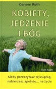Polska książka : Kobiety, j... - Geneen Roth