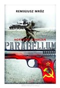 Parabellum... - Remigiusz Mróz -  books in polish 