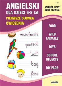 Obrazek Angielski dla dzieci 6-8 lat Pierwsze słówka. Ćwiczenia