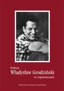 Picture of Profesor Władysław Grodziński we wspomnieniach
