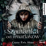 [Audiobook... - Martyna Raduchowska -  books in polish 