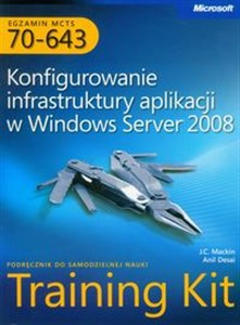 Picture of Egzamin MCTS 70-643 Konfigurowanie infrastruktury aplikacji w windows Server 2008 z płytą CD