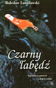 polish book : Czarny łab... - Bolesław Lutosławski