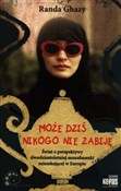 Może dziś ... - Randa Ghazy -  foreign books in polish 