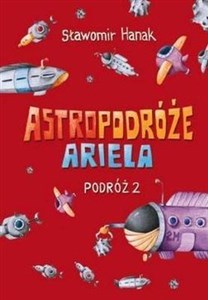 Obrazek Astropodróże Ariela Podróż 2