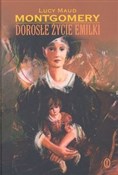 Polska książka : Dorosłe ży... - Lucy Maud Montgomery