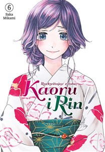 Picture of Kaoru i Rin. Rozkwitając z tobą. Tom 6