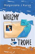 Wiedźmy na... - Małgorzata J. Kursa -  books from Poland