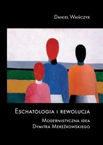 Obrazek Eschatologia i rewolucja