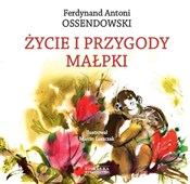 Zobacz : Życie i pr... - Antoni Ferdynand Ossendowski