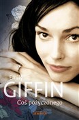 Coś pożycz... - Emily Giffin -  foreign books in polish 