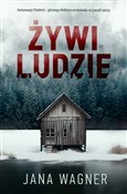 Żywi ludzi... - Jana Wagner -  books from Poland