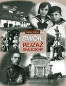 Dwór. Pejz... - Joanna Gliwa - Ksiegarnia w UK
