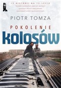 Pokolenie ... - Piotr Tomza -  foreign books in polish 