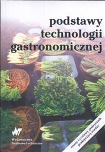 Picture of Podstawy technologii gastronomicznej