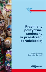 Picture of Przemiany polityczno-społeczne w przestrzeni poradzieckiej