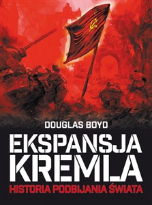 Picture of Ekspansja Kremla Historia podbijania świata